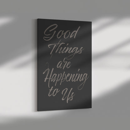 Good Things Script