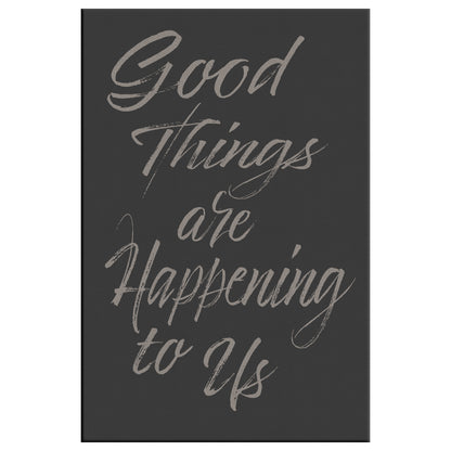 Good Things Script