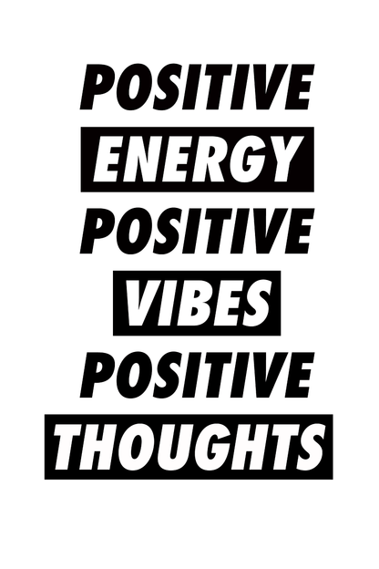 Positive Vibes