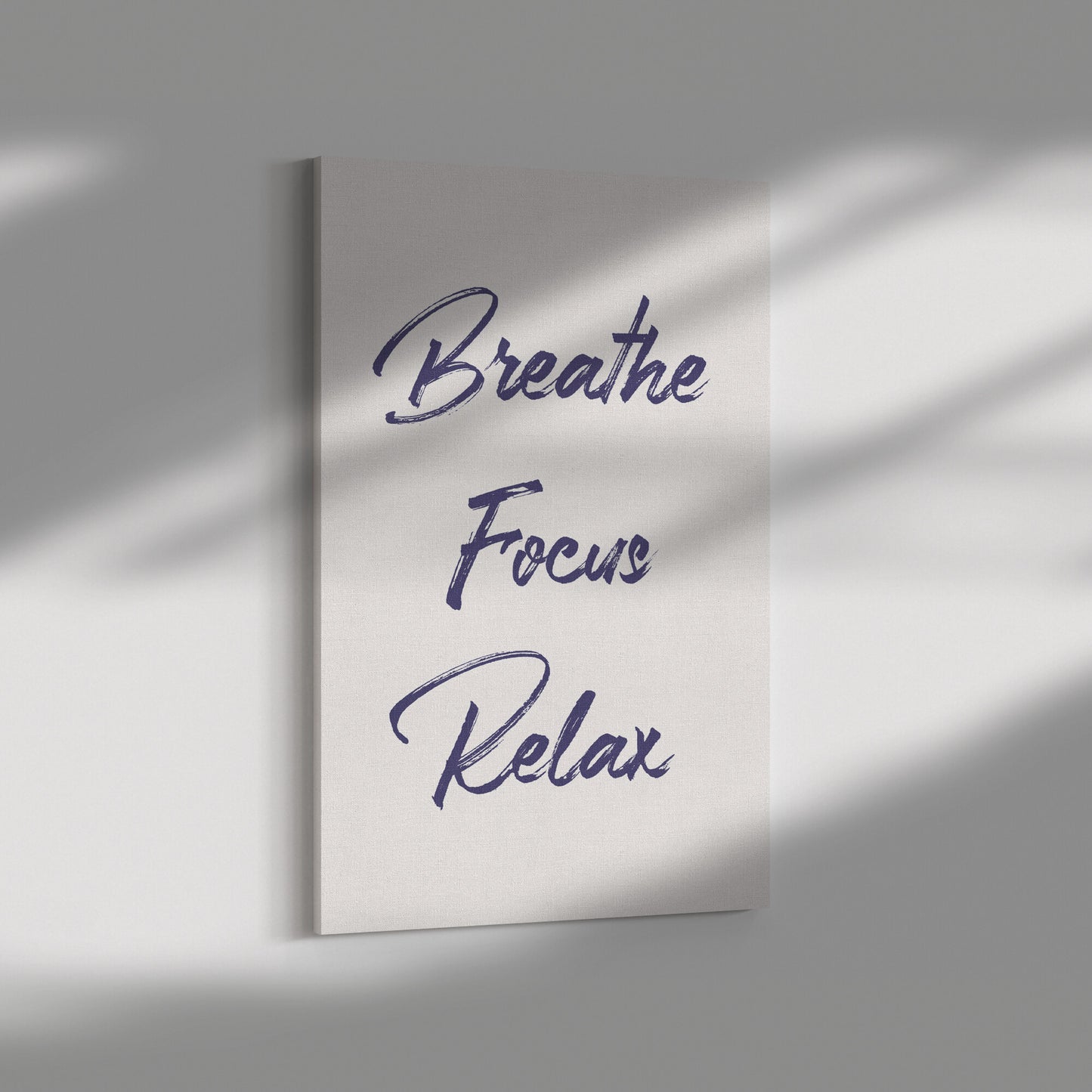 Breathe, Focus, & Relax