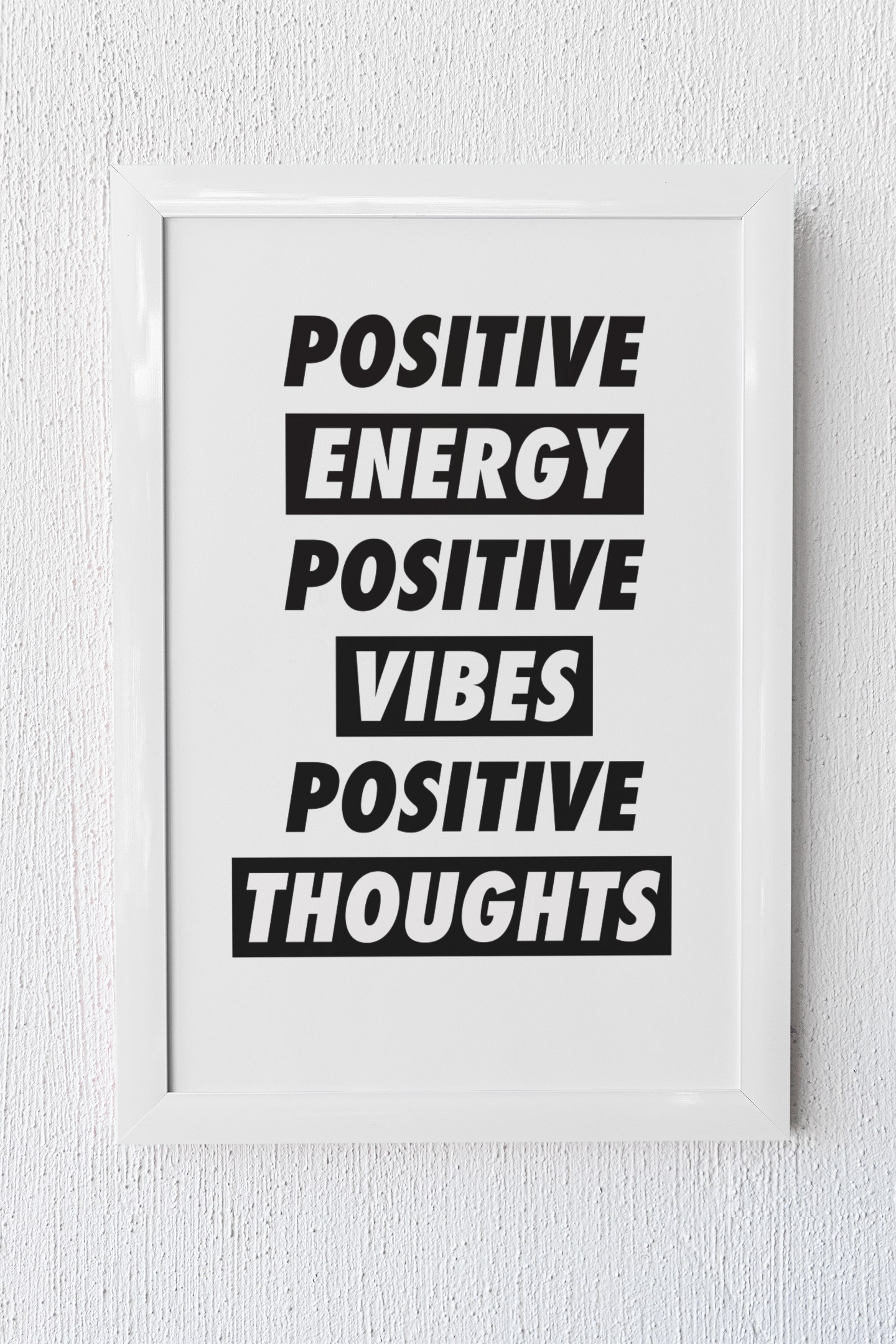 Positive Vibes